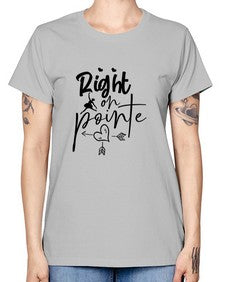 Right on pointe 181# - ballet -  Missy T-Shirt