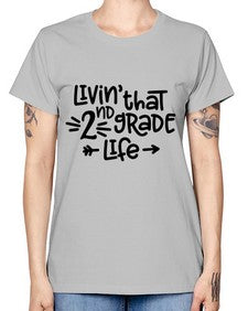 Second Grade Life 826# - second grade -  Missy T-Shirt