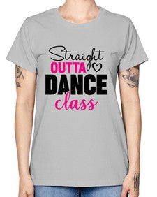 Straight outta dance class 189# - ballet -  Missy T-Shirt
