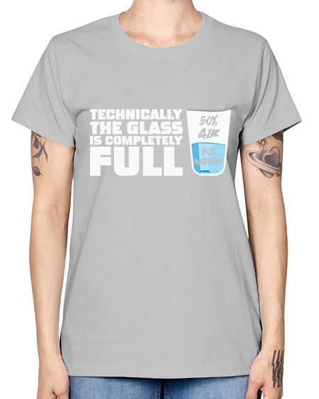 TechnicallytheGlassiscompletelyScientistSkinite Scientist Skinite 22# - general science -  Missy T-Shirt