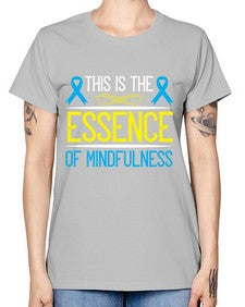 This is the essence of mindfulness Style 13# - Self awareness -  Missy T-Shirt