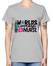 Worlds Coolest Nurse Style Style 1660# - nurse -  Missy T-Shirt