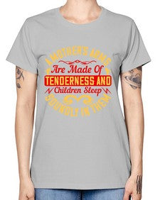 a mothers arms are made of tenderness and children sleep soundly in them 28# - parents day -  Missy T-Shirt