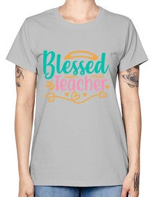 blessed teacherr 633# - teacher -  Missy T-Shirt