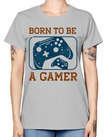 born to ba a gamer 63# - video games -  Missy T-Shirt