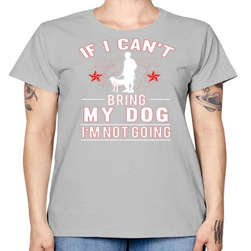 cant bring dog 69# - dogs -  Missy T-Shirt