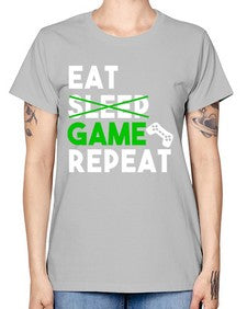 eat sleep game repeat 78# - video games -  Missy T-Shirt
