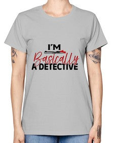 im basically a detective 636# - true crime -  Missy T-Shirt