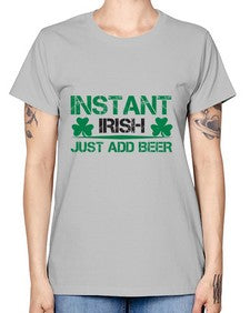 instant irish just add beer 1209# - beer -  Missy T-Shirt