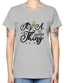 its a Gemini thing 266# - gemini -  Missy T-Shirt