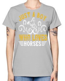 just a boy who loves horses Style 32# - horse -  Missy T-Shirt