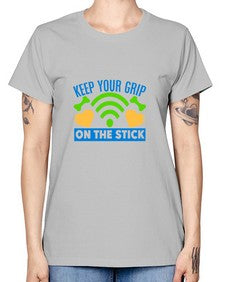 keep your grip on the stick 35# - video games -  Missy T-Shirt