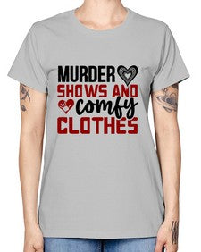 murder shows and comfy clothes 944# - true crime -  Missy T-Shirt