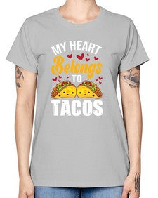 my heart belongs to tacos 1423# - tacos -  Missy T-Shirt