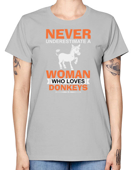 never underestimate a woman who loves donkeys Style 1# - donkey -  Missy T-Shirt