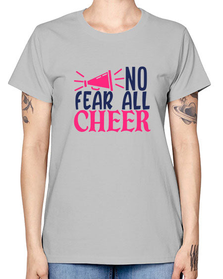 no fear all cheer 1739# - cheer -  Missy T-Shirt