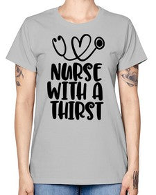 nurse with a thrist1224# - nurse -  Missy T-Shirt