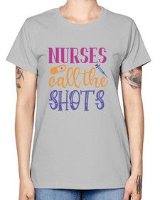 nurses call the shots Style 1234# - nurse -  Missy T-Shirt