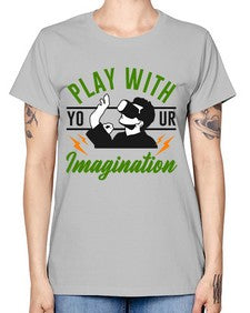 play with imagination 146# - video games -  Missy T-Shirt