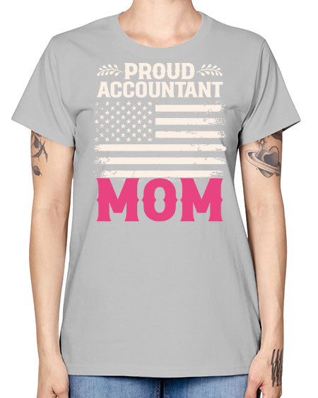 proud accountant  mom1336# - accountant -  Missy T-Shirt