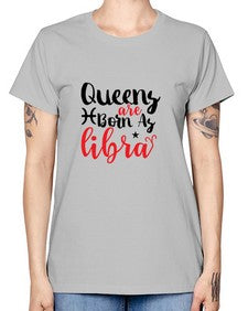 queens Are Born As Libra 387# - libra -  Missy T-Shirt