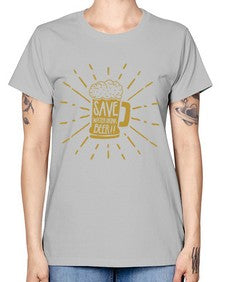 save water drink beer 1517# - beer -  Missy T-Shirt