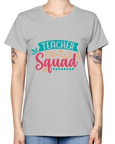 teacher squad 1462# - teacher -  Missy T-Shirt