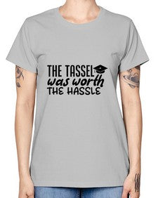 the tassel was worth the hassle 943# - graduation -  Missy T-Shirt