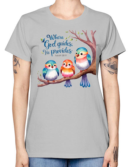 where god guides, he provides 77# - birds -  Missy T-Shirt