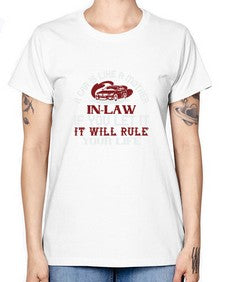 A car is like a motherinlaw  if you let it it will rule your life 49# - car -  Missy T-Shirt