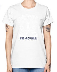 A good teacher is like a candle IT CONSUMES itself to light the way for others Style 557# - teacher -  Missy T-Shirt