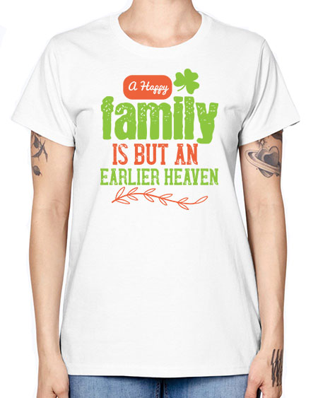 A happy family is but an earlier heaven Style 11# - kids -  Missy T-Shirt