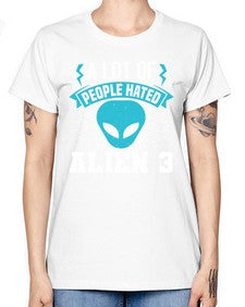 A lot of people hated alien 1# - ufo -  Missy T-Shirt