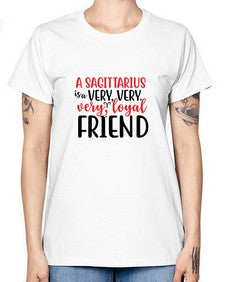 A sagittarius Is A Very Very Veryloyal Friend 60# - sagittarius -  Missy T-Shirt