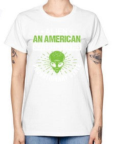 Alien an american sovergeign in his probationary state 14# - ufo -  Missy T-Shirt