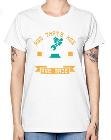 And thats how computers are made 43# - computer -  Missy T-Shirt
