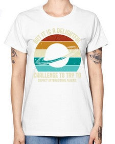 But it is a delightful challenge to try 37# - ufo -  Missy T-Shirt