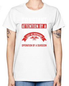 Constant attention by a good nurse may Style 677# - nurse -  Missy T-Shirt