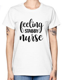 Feeling stabby nurse 779# - nurse -  Missy T-Shirt