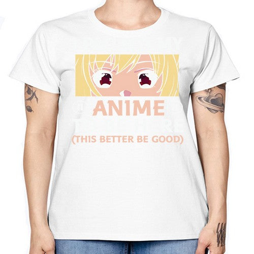 I Paused My Anime To 242# - anime -  Missy T-Shirt