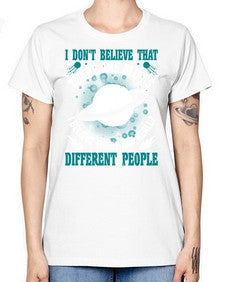 I dont belive that there are aliens 8# - ufo -  Missy T-Shirt