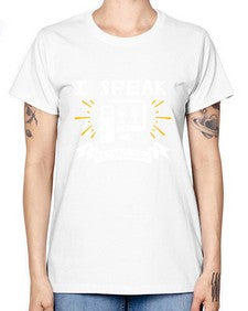 I speak technology 37# - computer -  Missy T-Shirt