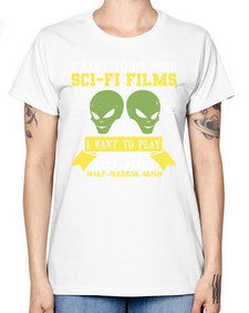 I want to do more SciFi films 20# - ufo -  Missy T-Shirt