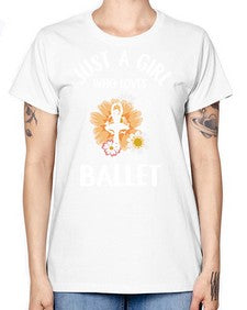 Just a girl who loves ballet 149# - ballet -  Missy T-Shirt