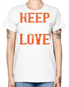 KEEP KALM AND LOVE HORSES Style 30# - horse -  Missy T-Shirt