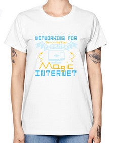 Networking for dummies your computer magic internet 22# - computer -  Missy T-Shirt