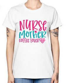 Nurse Mother Coffee Lover Style 1185# - nurse -  Missy T-Shirt