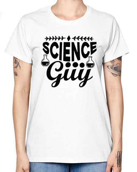 Science Guy 119# - general science -  Missy T-Shirt