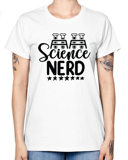 Science Nerd 58# - general science -  Missy T-Shirt
