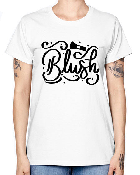 SingleBlush Style 30# - beauty - fashion -  Missy T-Shirt